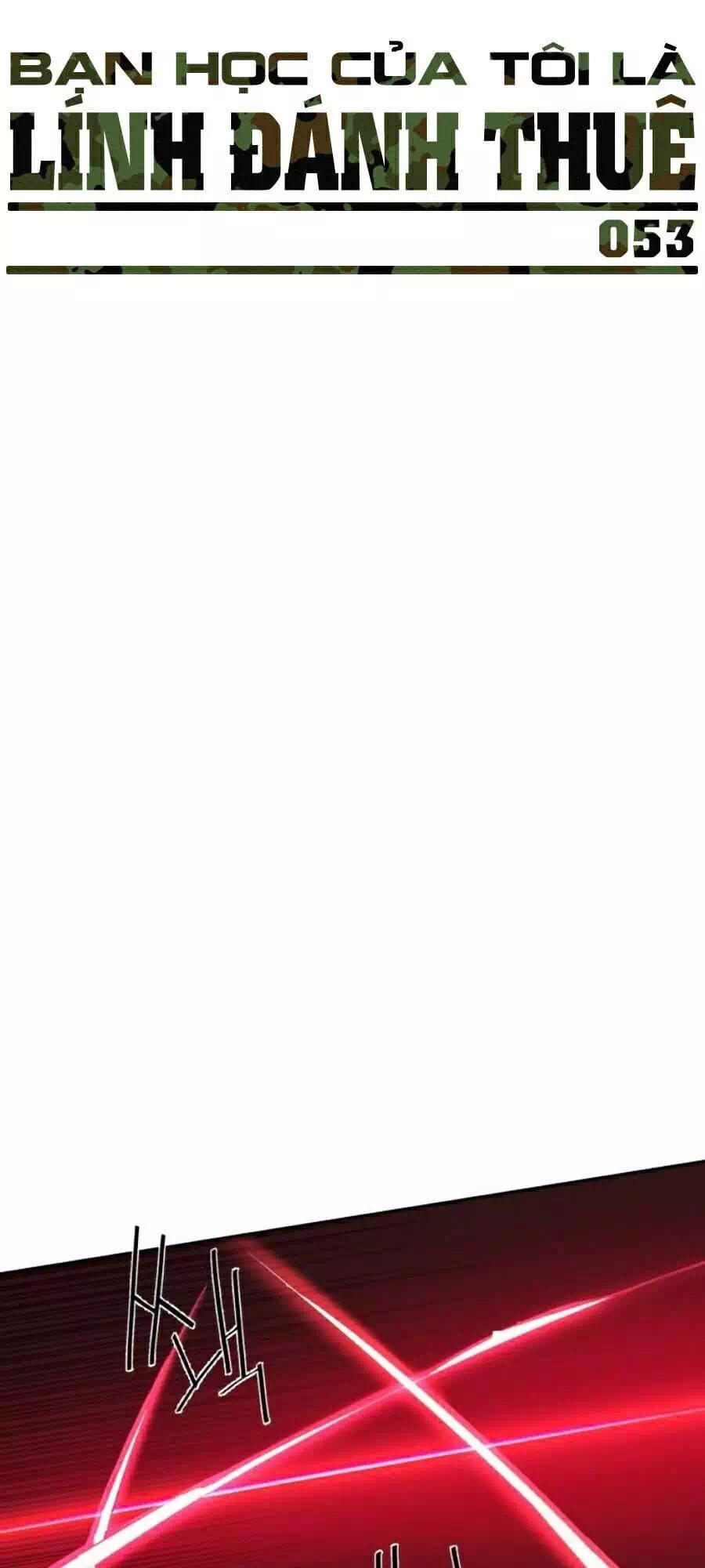 Truyện Tranh Bạn Học Của Tôi Là Lính Đánh Thuê trang 5