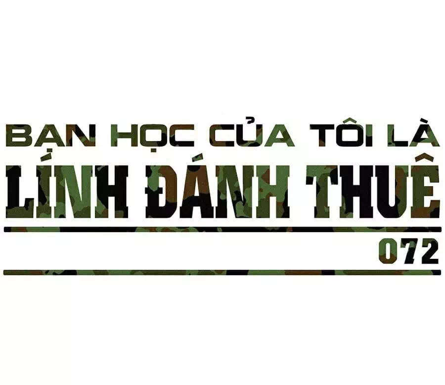 Truyện Tranh Bạn Học Của Tôi Là Lính Đánh Thuê trang 5