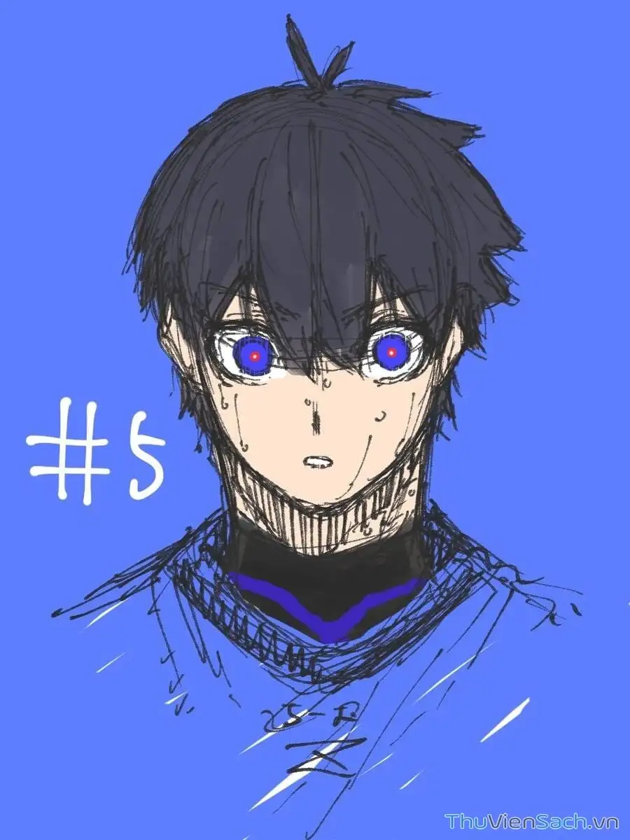 Truyện Tranh Tiền Đạo Số 1 - Blue Lock trang 5