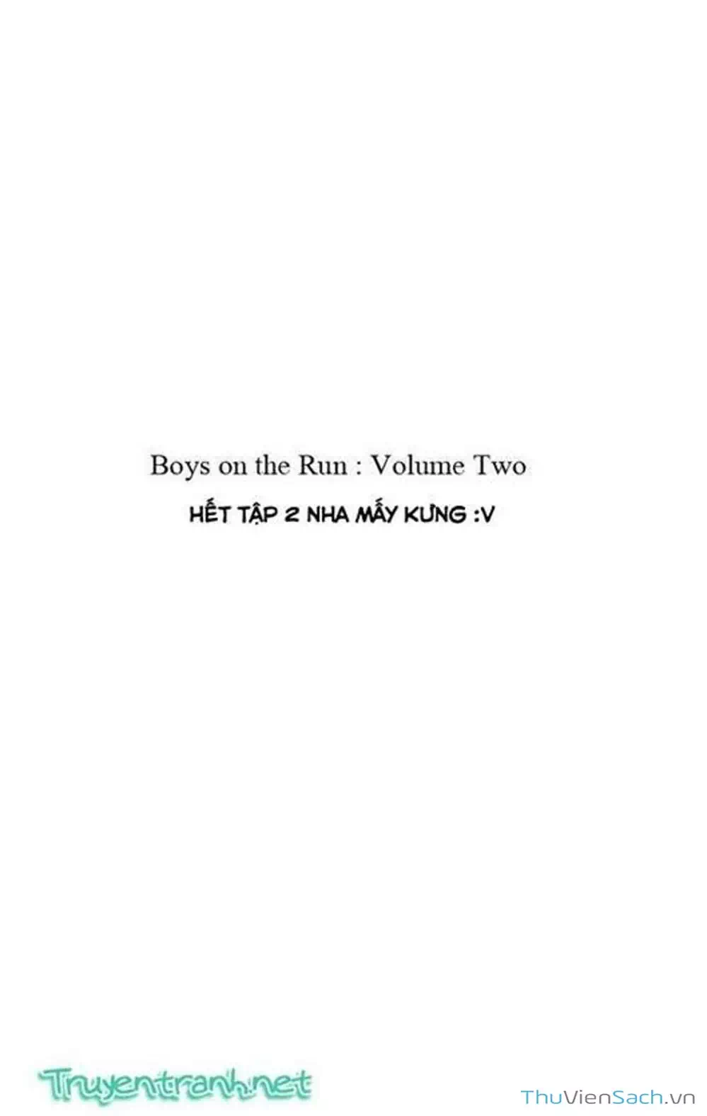 Truyện Tranh Đừng Hèn Với Cuộc Sống - Boys On The Run trang 6
