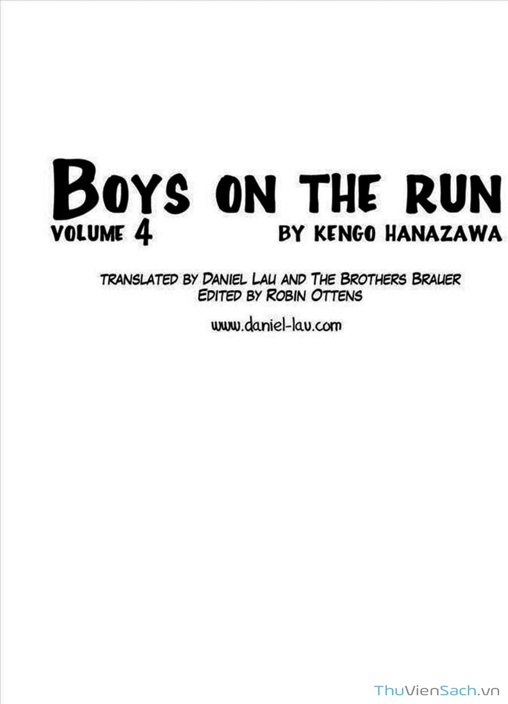 Truyện Tranh Đừng Hèn Với Cuộc Sống - Boys On The Run trang 6