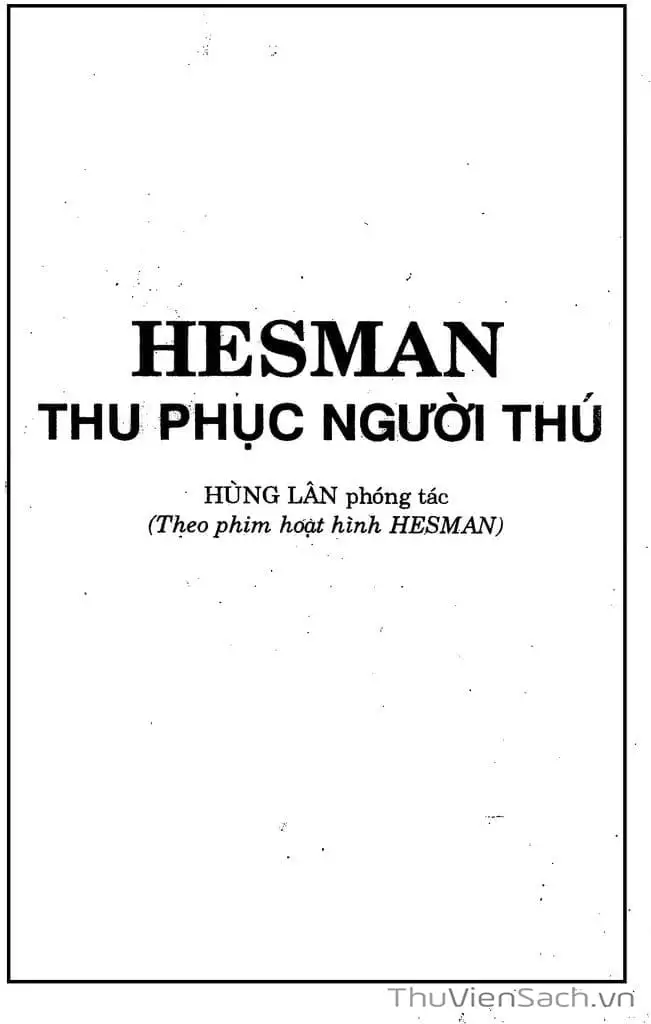 Truyện Tranh Dũng Sĩ Hesman trang 4