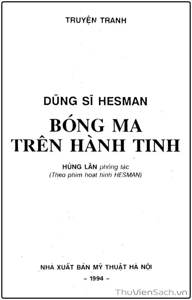 Truyện Tranh Dũng Sĩ Hesman trang 4