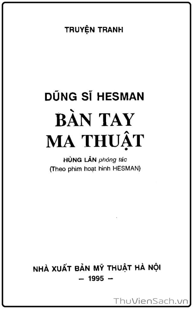 Truyện Tranh Dũng Sĩ Hesman trang 4