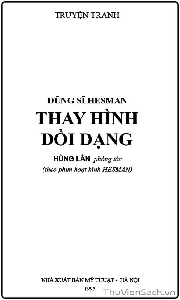 Truyện Tranh Dũng Sĩ Hesman trang 4