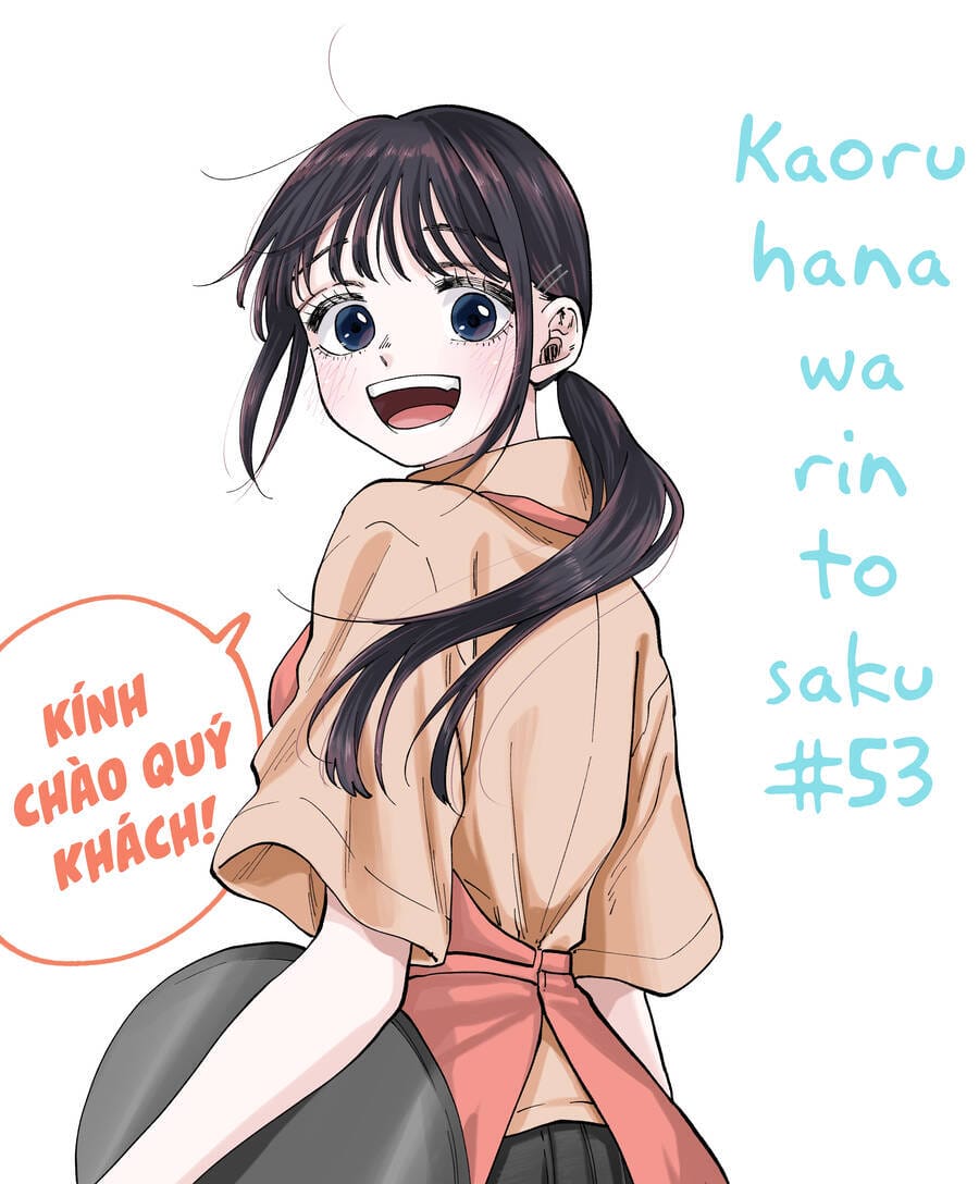 Truyện Tranh Hoa Thơm Kiêu Hãnh - The Fragrant Flower Blooms With Dignity trang 4