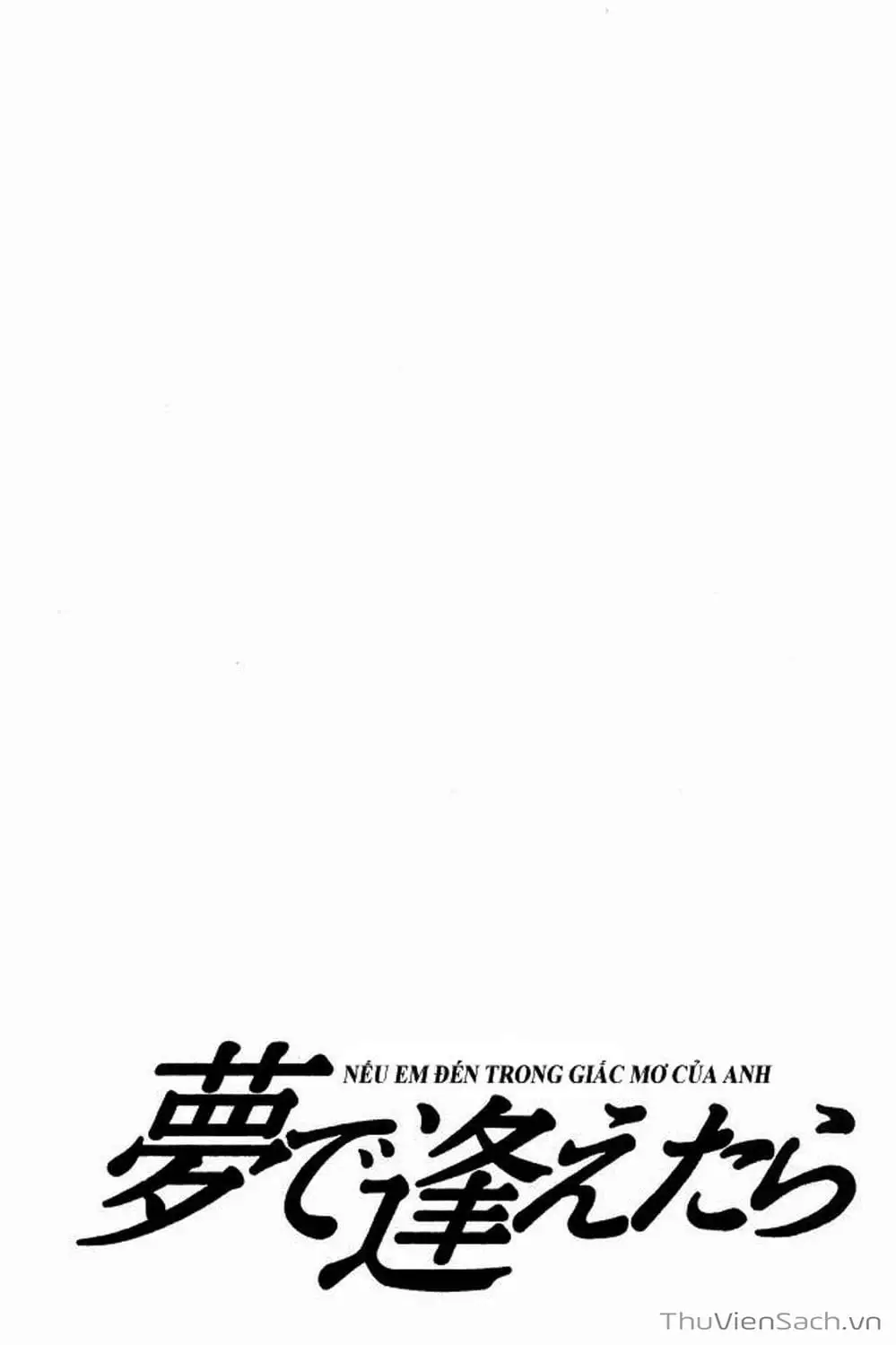 Truyện Tranh Nếu Có Thể Gặp Em Trong Mơ trang 6