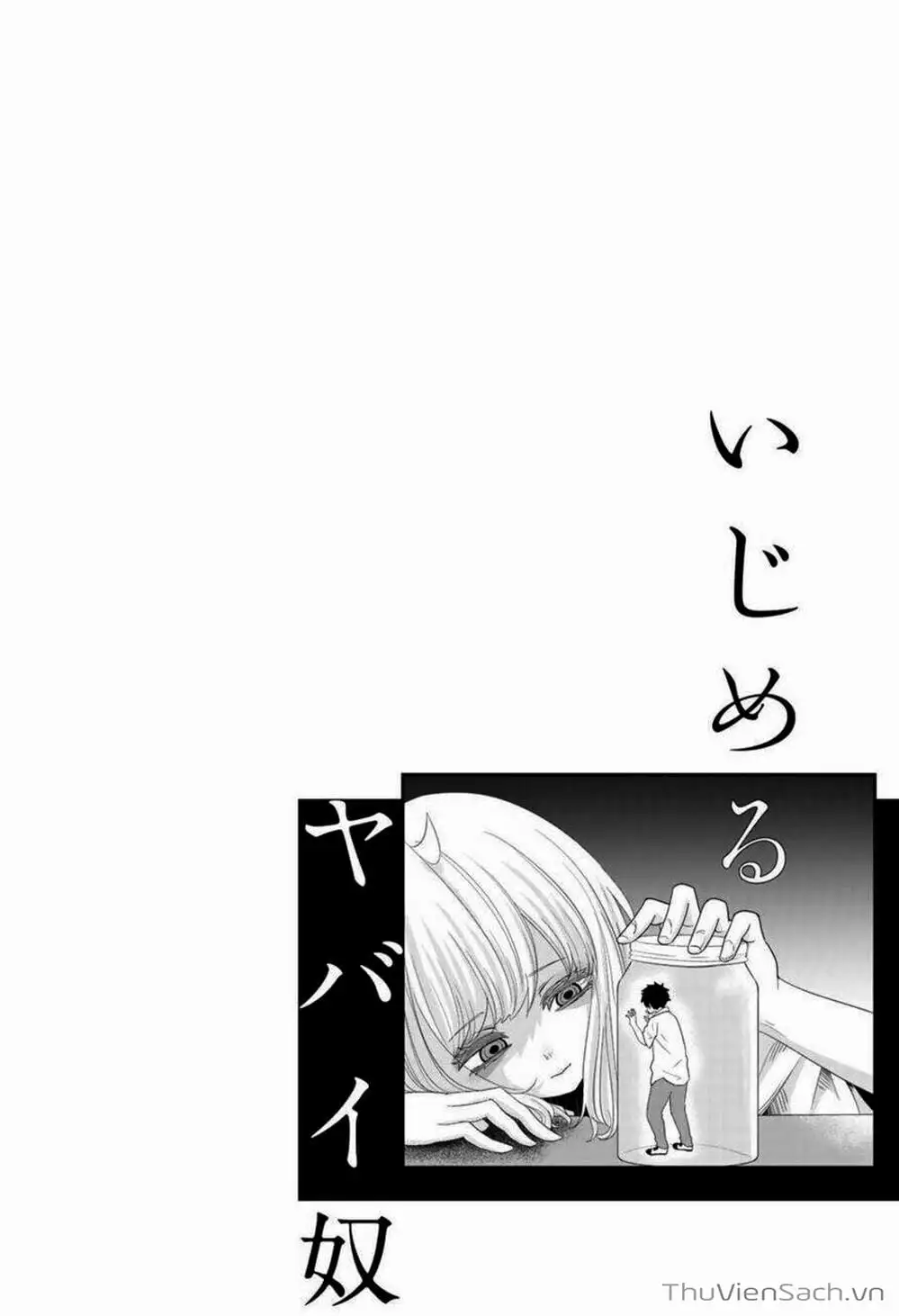 Truyện Tranh Không Chỉ Là Bắt Nạt - Ijimeru Yabai Yatsu trang 3