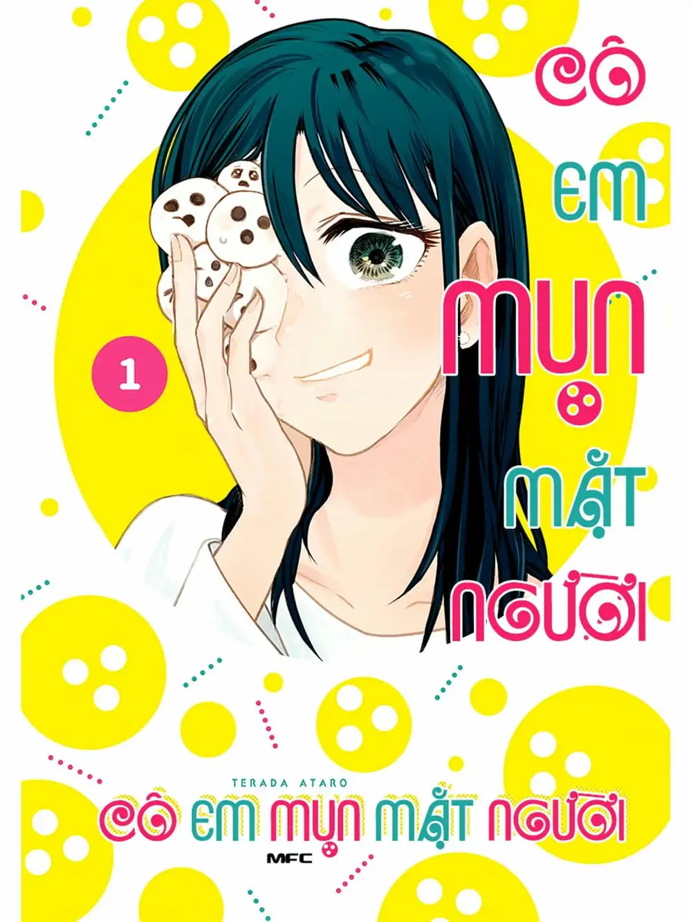 Truyện Tranh Cô Em Mụn Mặt Người - Jinmensou To Issho trang 0