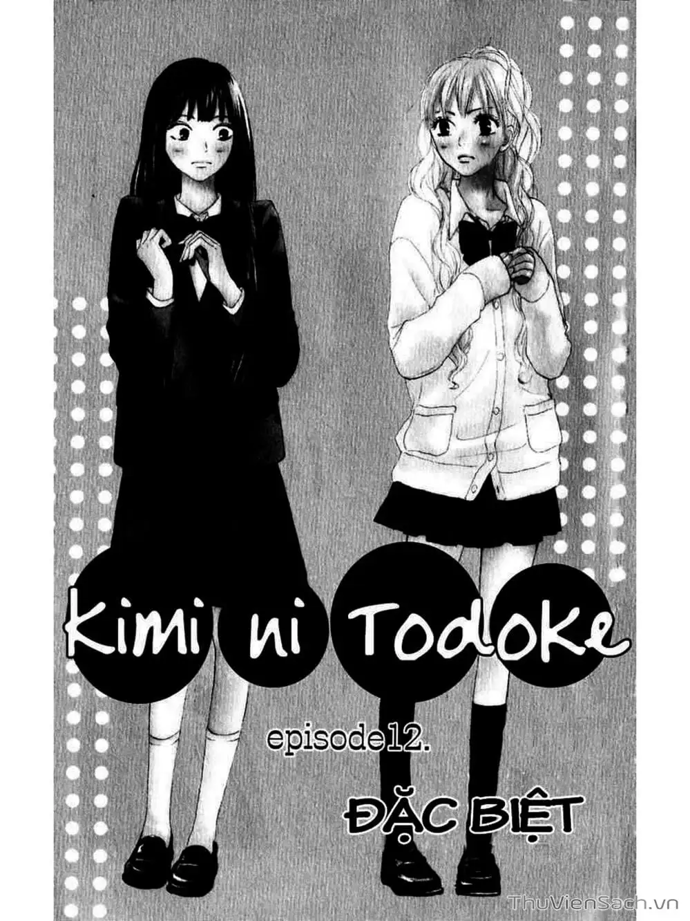 Truyện Tranh Nguyện Ước Yêu Thương - Kimi Ni Todoke trang 5