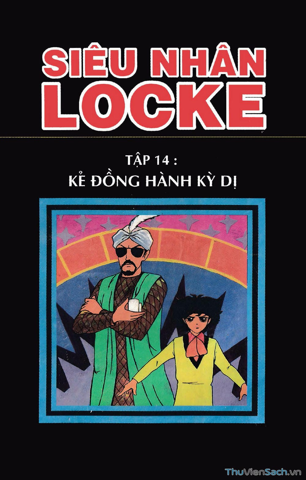 Truyện Tranh Siêu Nhân Locke trang 3