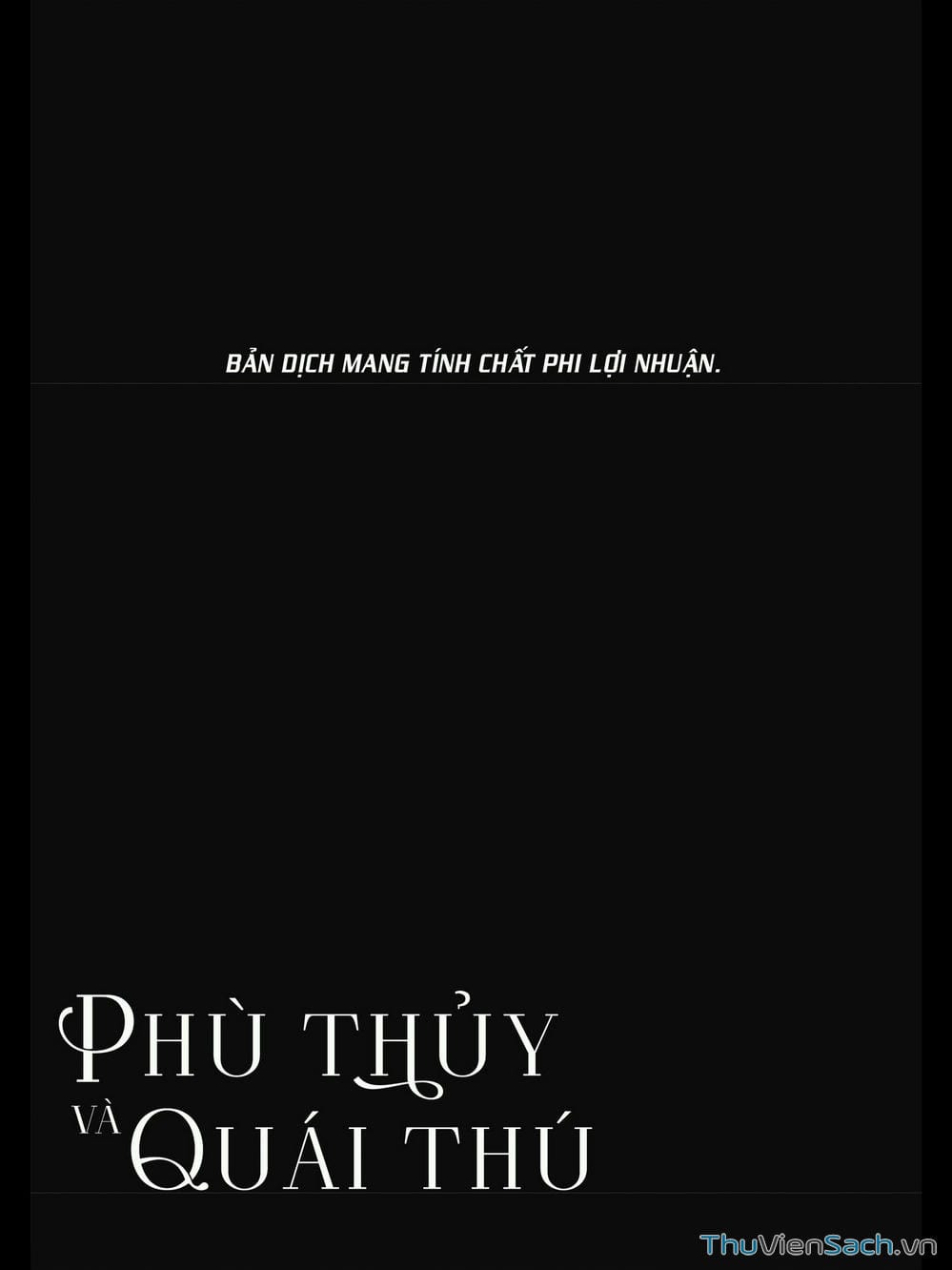 Truyện Tranh Phù Thủy Và Quái Thú - Majo To Yajuu trang 5