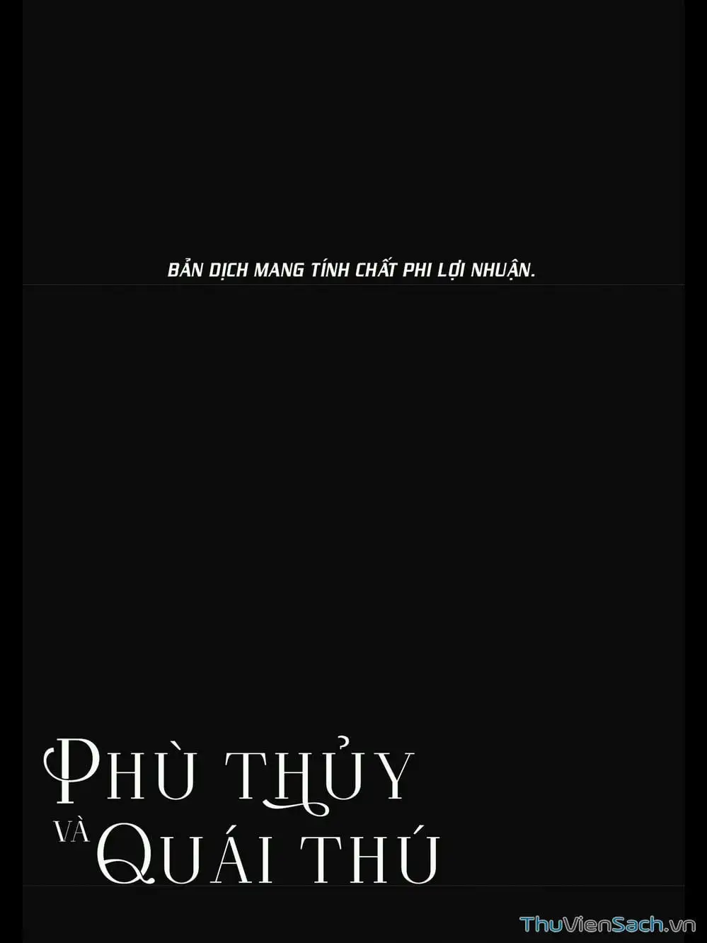 Truyện Tranh Phù Thủy Và Quái Thú - Majo To Yajuu trang 5