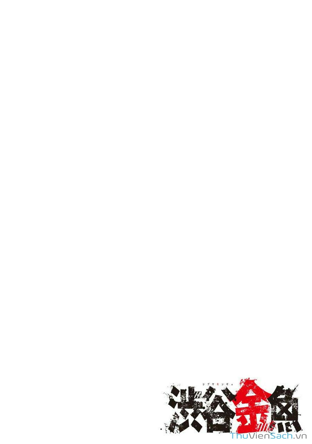 Truyện Tranh Cá Vàng Sát Thủ - Shibuya Kingyo trang 4