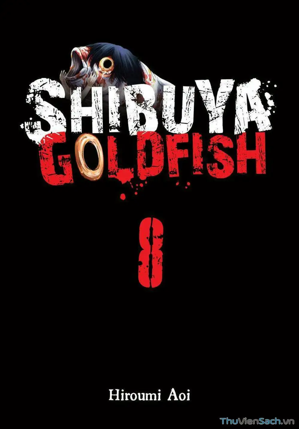 Truyện Tranh Cá Vàng Sát Thủ - Shibuya Kingyo trang 4