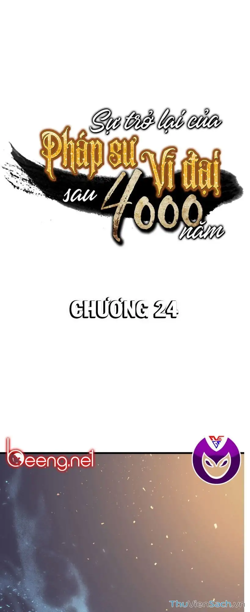 Truyện Tranh Sự Trở Lại Của Pháp Sư Vĩ Đại Sau 4000 Năm trang 5