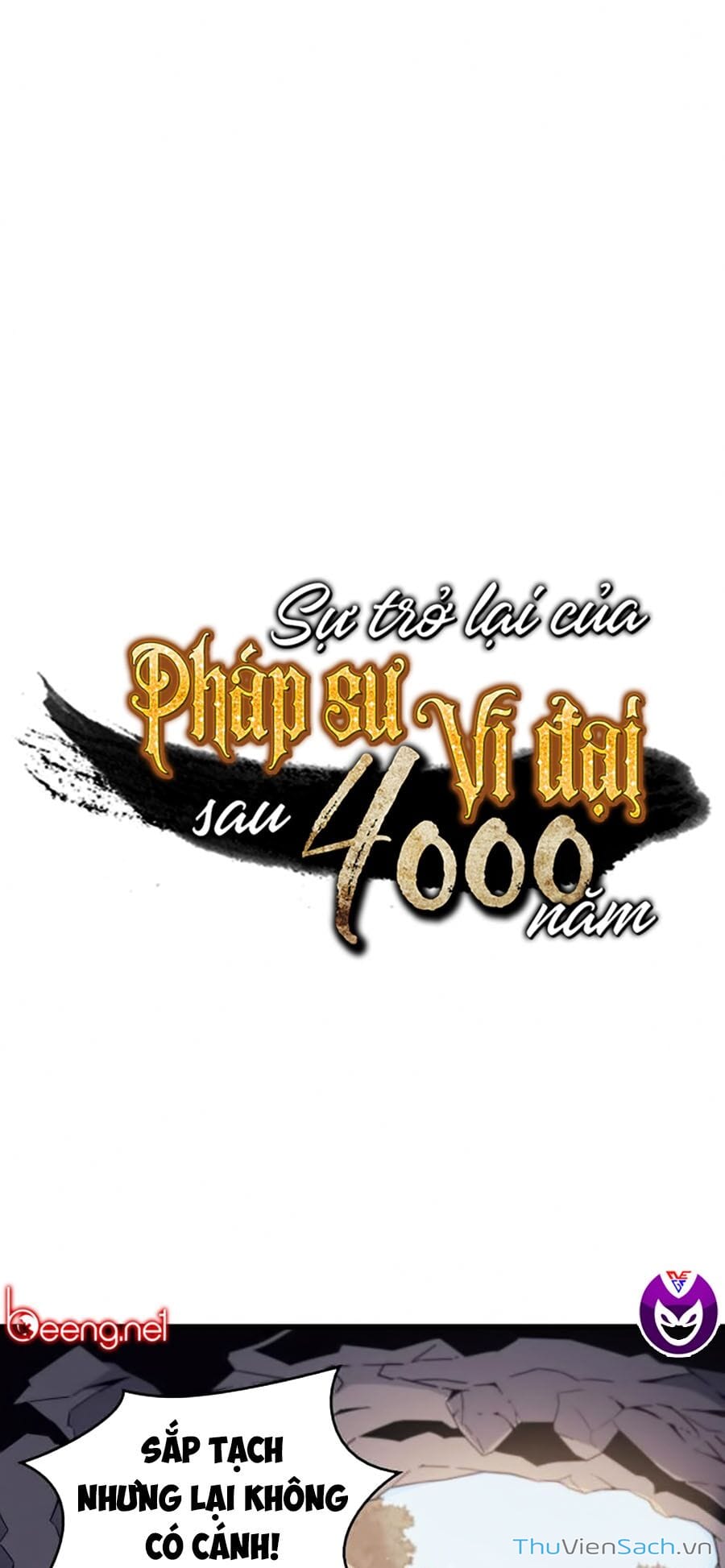 Truyện Tranh Sự Trở Lại Của Pháp Sư Vĩ Đại Sau 4000 Năm trang 5