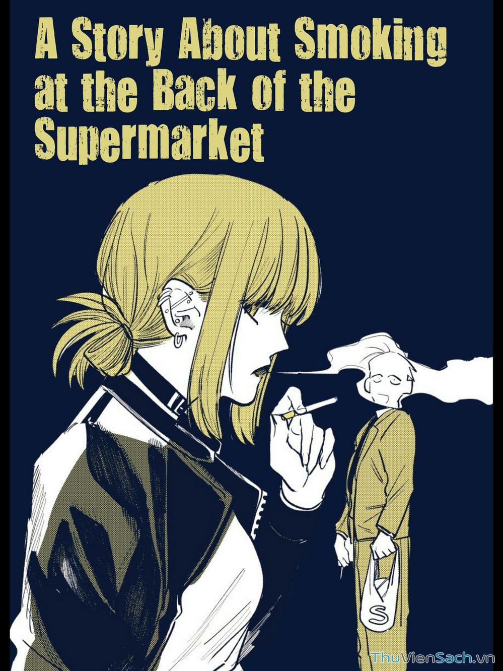 Truyện Tranh Tại Phía Sau Siêu Thị Cùng Em Hút Thuốc - Suupaa No Ura Yani Suu Hanashi trang 4