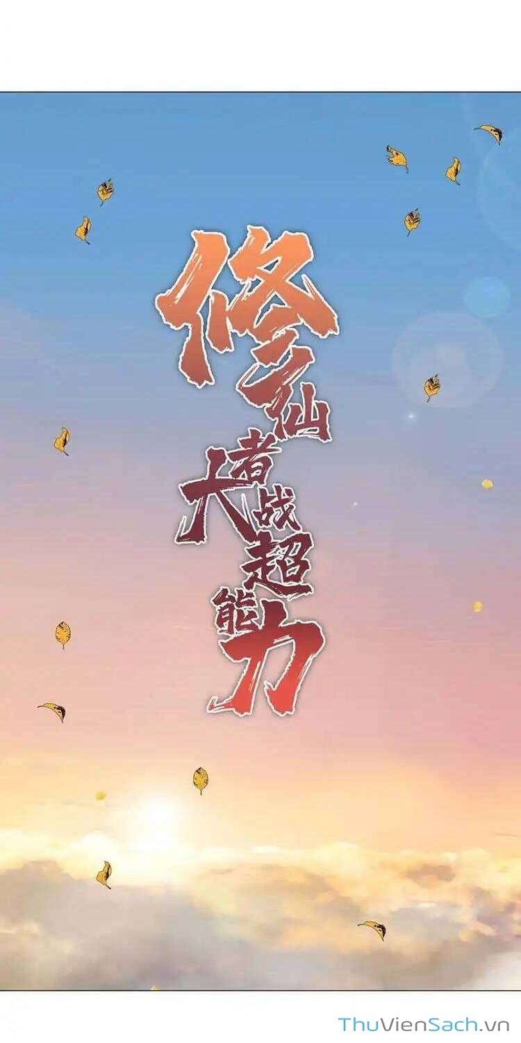 Truyện Tranh Tu Tiên Giả Đại Chiến Siêu Năng Lực trang 3