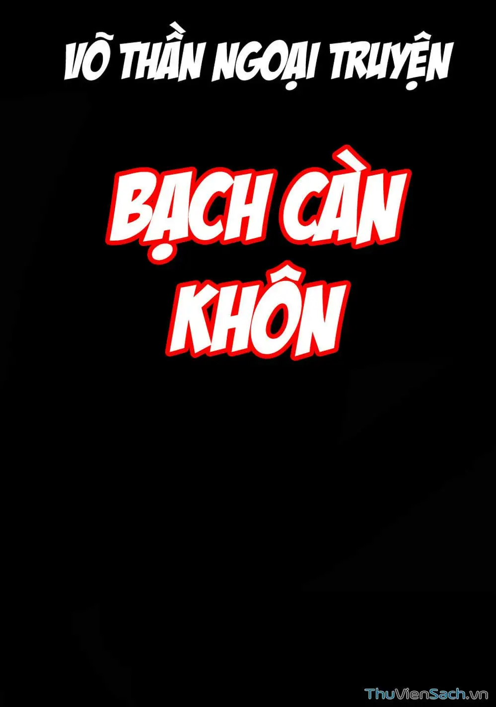 Truyện Tranh Võ Thần Ngoại Truyện trang 2