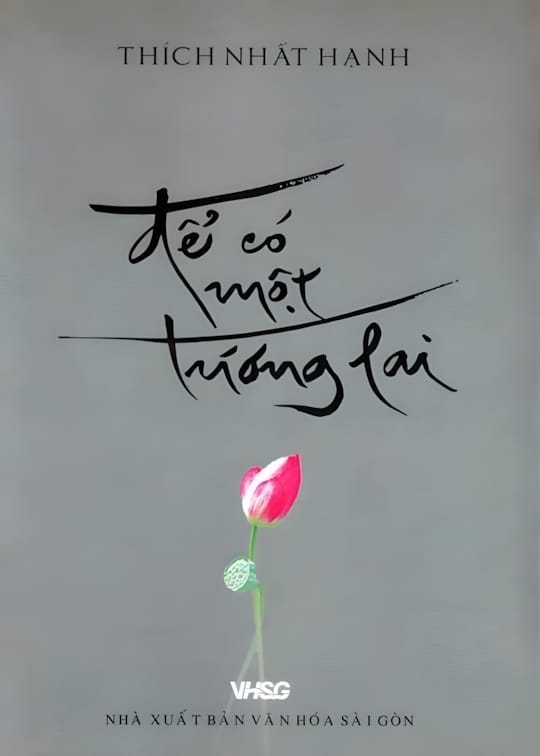 Ảnh bìa sách Để Có Một Tương Lai