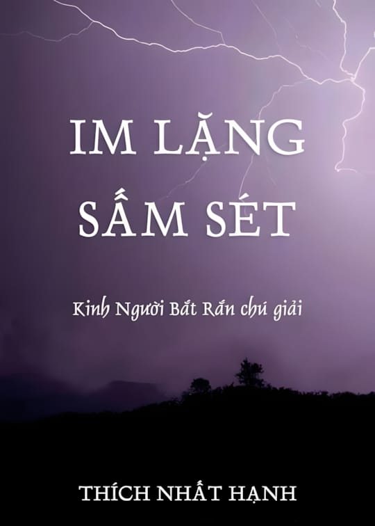 Ảnh bìa sách Im Lặng Sấm Sét - Kinh Người Bắt Rắn