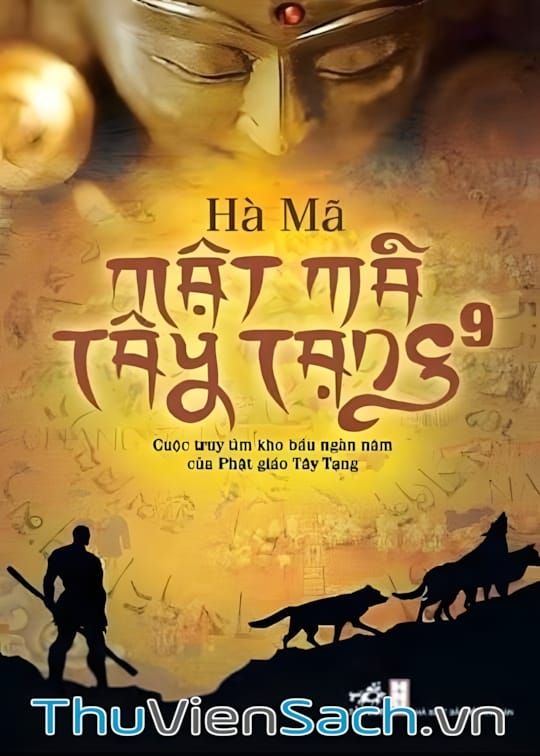 Ảnh bìa sách Mật Mã Tây Tạng - Tập 9