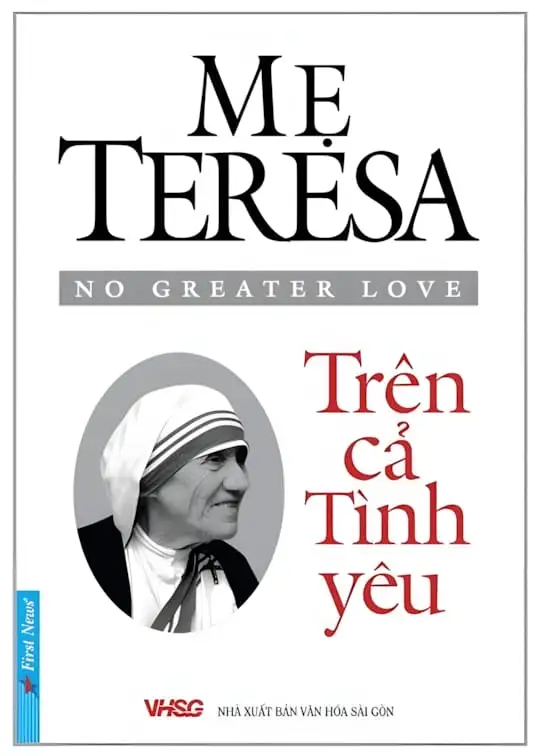 Ảnh bìa sách Mẹ Teresa - Trên Cả Tình Yêu