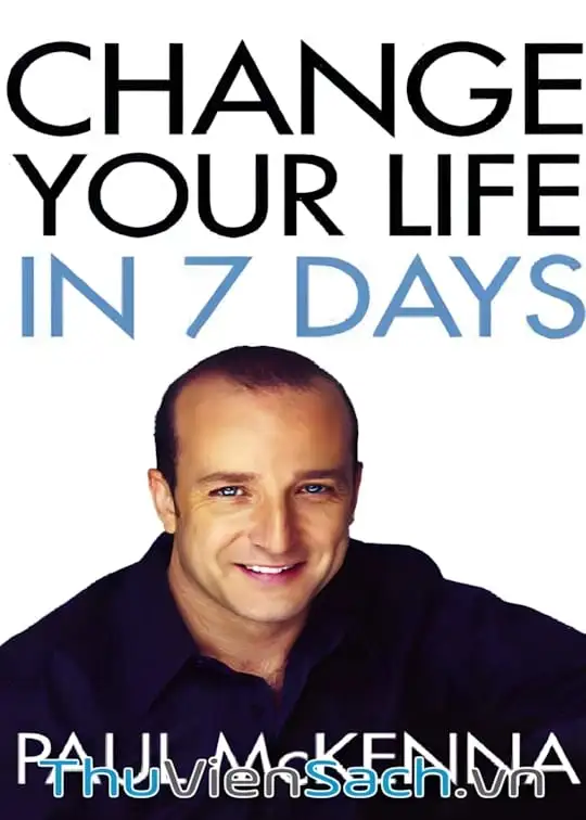 Ảnh bìa sách Thay Đổi Cuộc Sống Của Bạn Trong 7 Ngày