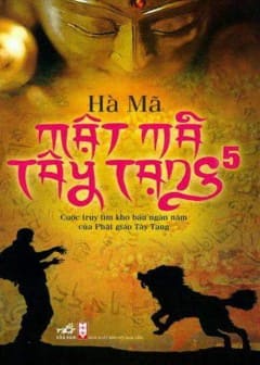 Ảnh Mật Mã Tây Tạng - Tập 5