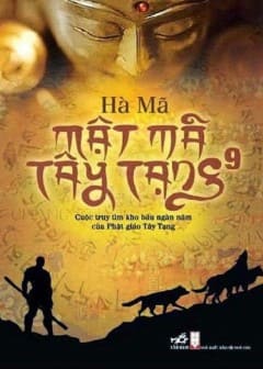 Ảnh Mật Mã Tây Tạng - Tập 9