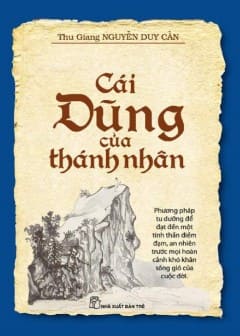 Ảnh Cái Dũng Của Thánh Nhân