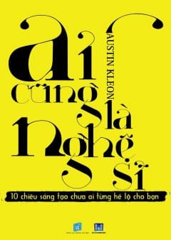 Ảnh Ai Cũng Là Nghệ Sĩ