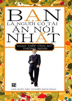 Ảnh Bạn Là Người Có Tài Ăn Nói Nhất