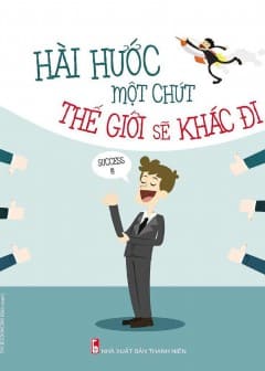 Ảnh Hài Hước Một Chút Thế Giới Sẽ Khác Đi