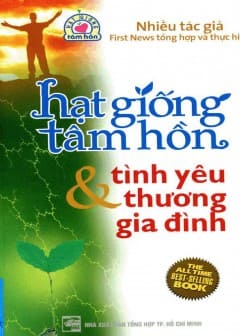 Ảnh Hạt Giống Tâm Hồn Và Tình Yêu Thương Gia Đình