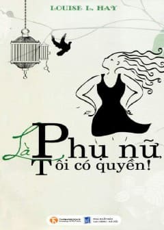 Ảnh Là Phụ Nữ, Tôi Có Quyền