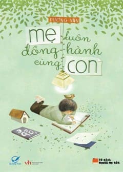 Ảnh Mẹ Luôn Đồng Hành Cùng Con