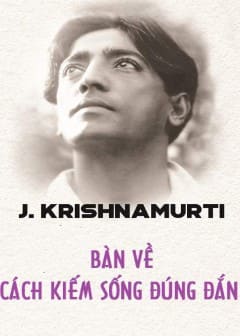 Ảnh Bàn Về Cách Kiếm Sống Đúng Đắn
