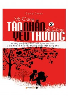 Ảnh Vô Cùng Tàn Nhẫn, Vô Cùng Yêu Thương - Tập 2