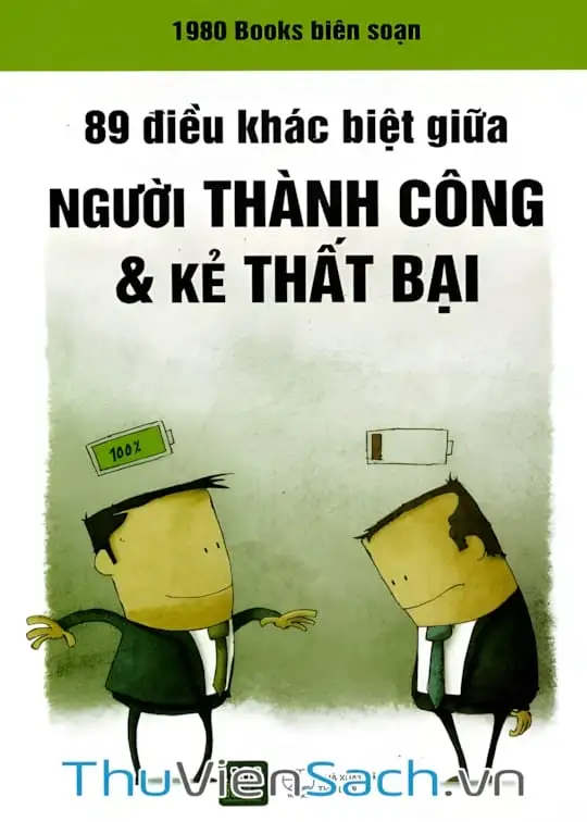 Ảnh bìa sách 89 Điều Khác Biệt Giữa Người Thành Công Và Kẻ Thất Bại