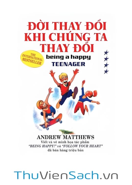 Ảnh bìa sách Đời Thay Đổi Khi Chúng Ta Thay Đổi - Tập 4