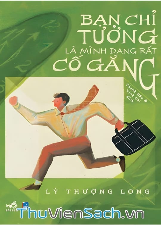 Ảnh bìa sách Bạn Chỉ Tưởng Là Mình Đang Rất Cố Gắng