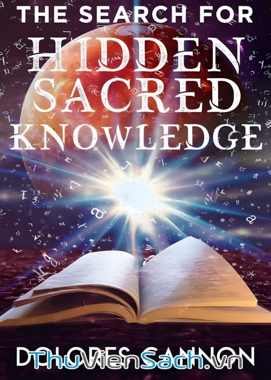 Ảnh bìa sách Tìm Kiếm Tri Thức Thiêng Liêng Còn Ẩn Giấu