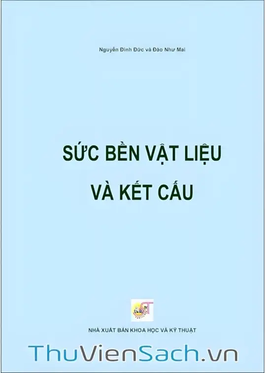Ảnh bìa sách Sức Bền Vật Liệu Và Kết Cấu