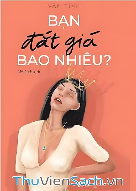 Ảnh bìa sách Bạn Đắt Giá Bao Nhiêu?
