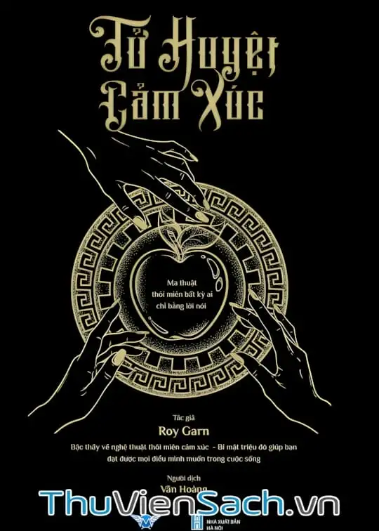 Ảnh bìa sách Tử Huyệt Cảm Xúc - Nghệ Thuật Thôi Miên Bằng Lời Nói