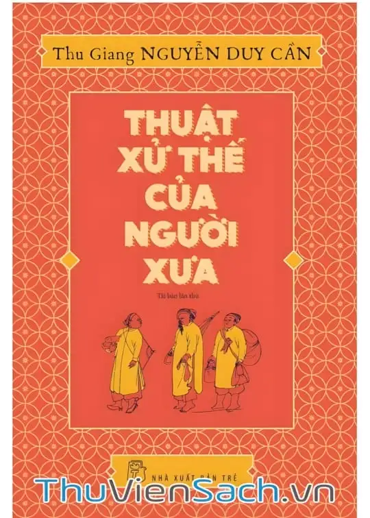 Ảnh bìa sách Thuật Xử Thế Của Người Xưa