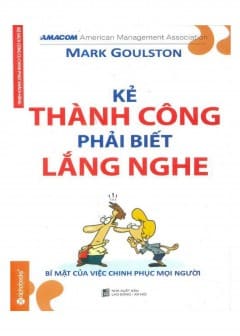 Ảnh Kẻ Thành Công Phải Biết Lắng Nghe