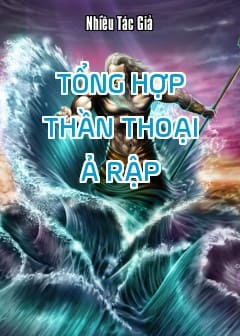 Ảnh Tổng Hợp Thần Thoại Ả Rập